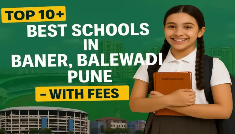 Best CBSE Schools in Baner Balewadi Pune with Fees