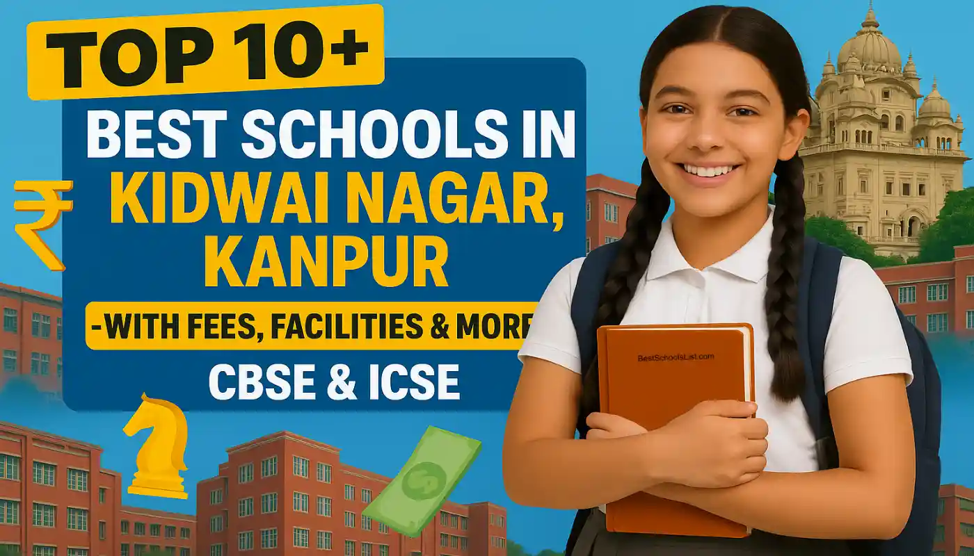 Best Schools in Kidwai Nagar Kanpur