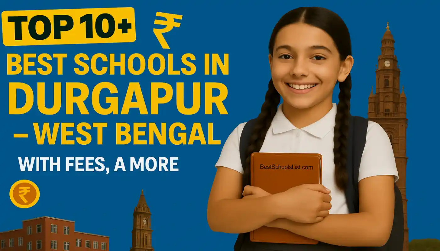 Best Schools in Durgapur West Bengal